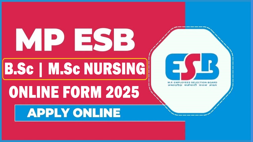 MPESB Post Basic BSc Nursing PBBSc Nursing and Master of Science Nursing MSc Nursing Admission Test Examination 2025 Apply Online Form